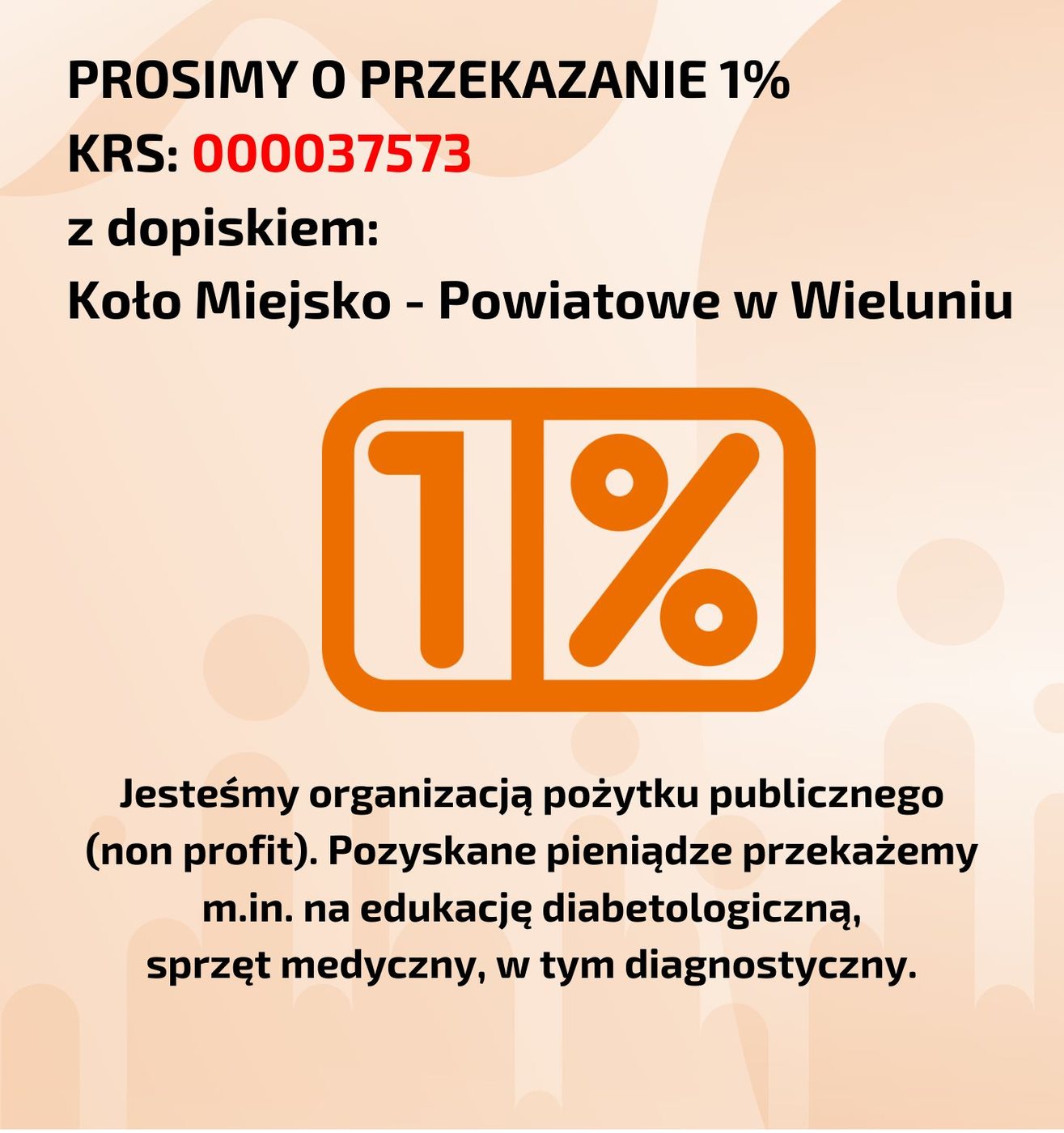 Plakat: prosimy o przekazanie podatku, KRS 0000037573, z dopiskiem Koło Miejsko-Powiatowe w Wieluniu